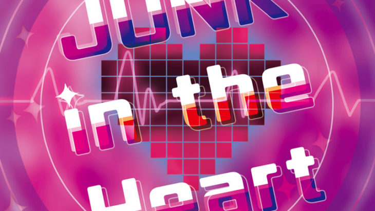 【C95新譜】JUNK in the Heart